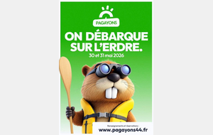 PAGAYON SUR L'ERDRE - 30 et 31 mai 2026